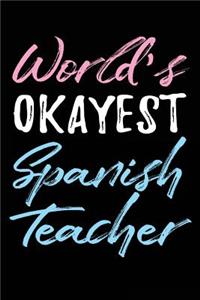 World's Okayest Spanish Teacher