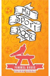 My Sport Book - Pommel Horse Training Journal