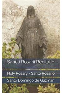 Sancti Rosarii Recitatio