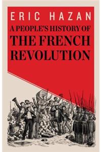 A People's History of the French Revolution