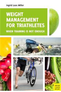 Weight Management for Triathletes