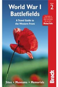 World War I Battlefields: A Travel Guide to the Western Front