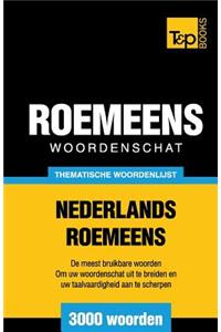 Thematische woordenschat Nederlands-Roemeens - 3000 woorden