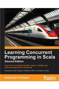 Learning Concurrent Programming in Scala, Second Edition