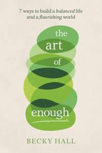 Art of Enough