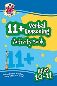 11+ Activity Book: Verbal Reasoning - Ages 10-11