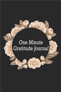 One Minute Gratitude Journal