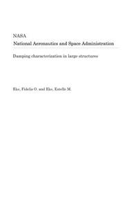 Damping Characterization in Large Structures