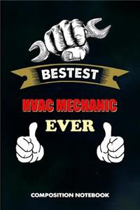 Bestest HVAC Mechanic Ever