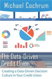 The Data-Driven Credit Union