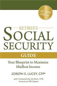 Retiree's Social Security Guide