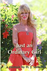 Just an Ordinary Girl