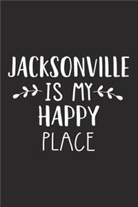 Jacksonville Is My Happy Place