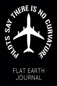 Pilots Say There Is No Curvature Flat Earth Journal