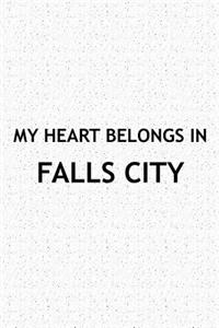 My Heart Belongs in Falls City