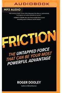 Friction