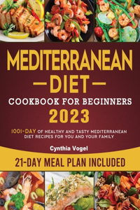 Mediterranean Diet Cookbook For Beginners