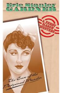 The Case Of The Postponed Murder