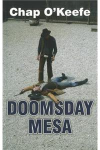 Doomsday Mesa