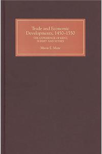 Trade and Economic Developments, 1450-1550
