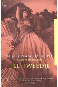 In the Name of Love: A Study of Sexual Desire
