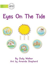 Eyes On The Tide