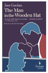 The Man in the Wooden Hat