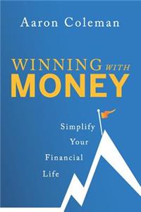 Winning with Money