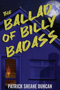 Ballad of Billy Badass