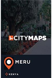 City Maps Meru Kenya
