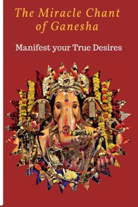 The Miracle chant of Ganesha