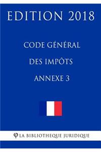 Code général des impôts, annexe 3