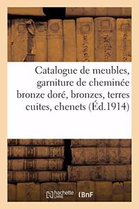 Catalogue de Meubles Anciens Et de Style, Garniture de Cheminée, Bronze Doré, Bronzes