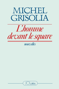 L'homme devant le square