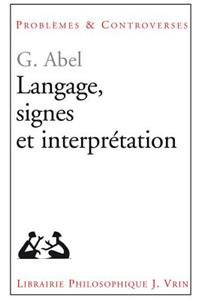 Langage, Signes Et Interpretation