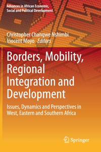 Borders, Mobility, Regional Integration and Development