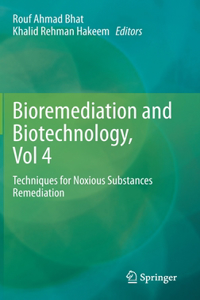 Bioremediation and Biotechnology, Vol 4