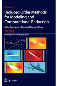 Reduced Order Methods for Modeling and Computational Reduction