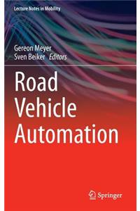 Road Vehicle Automation