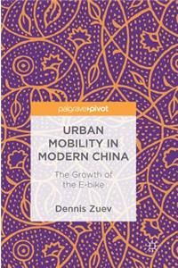 Urban Mobility in Modern China