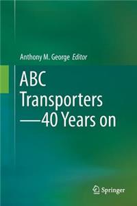 ABC Transporters - 40 Years on