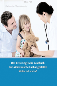 Lerne medizinische Terminologie mit dem Ersten Englischen Lesebuch für Medizinische Fachangestellte