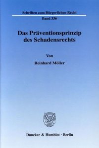 Das Praventionsprinzip Des Schadensrechts