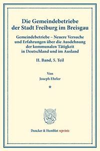 Die Gemeindebetriebe Der Stadt Freiburg Im Breisgau