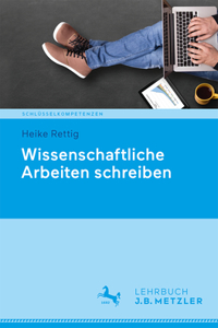 Wissenschaftliche Arbeiten Schreiben