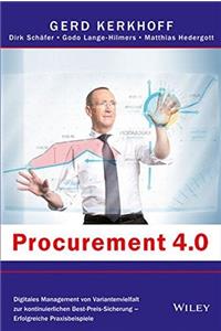 Procurement 4.0 - Digitales Management von Variantenvielfalt zur kontinuierlichen - Best-Preis-Sicherung - Erfolgreiche