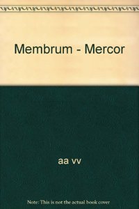 Membrum - Mercor
