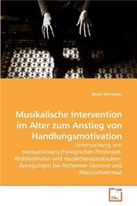 Musikalische Intervention im Alter zum Anstieg von Handlungsmotivation