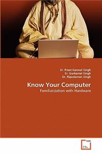 Know Your Computer