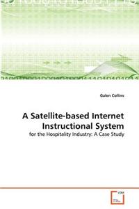 Satellite-based Internet Instructional System